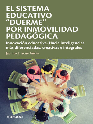 cover image of El sistema educativo "duerme" por inmovilidad pedagógica